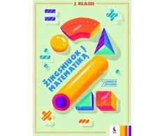 KNYGA Šviesa Matematikos nestandartiniai uždaviniai 2 klasei. Žingsniuok į matematiką!