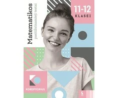 KNYGA Šviesa Matematikos pasitikrinamieji testai 11-12 klasei (s. KOREPETITORIUS)