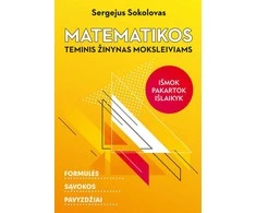 KNYGA Matematikos teminis žinynas moksleiviams : formulės, sąvokos, pavyzdžiai