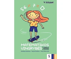 KNYGA Šviesa Matematikos užduotys gabiems vaikams 4 klasei. Matematikos vingrybės