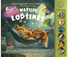 KNYGA Mažųjų lopšinės. "Šarkos varnos", "Supu vaiką", "Baltas sapnas" ir kitos dainelės