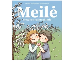 KNYGA Meilė Lietuvos vaikų akimis