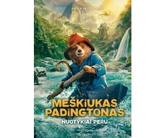 KNYGA Meškiukas Padingtonas. Nuotykiai Peru
