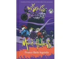 KNYGA Munė Holms: Princo Slešo legenda