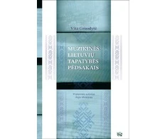 KNYGA Muzikinės lietuvių tapatybės pėdsakais