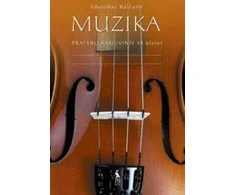KNYGA Šviesa Muzika. Pratybų sąsiuvinis 6 klasei