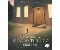 KNYGA Nepaprasta Edvardo Tiuleino kelionė