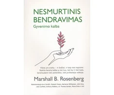 KNYGA Nesmurtinis bendravimas. Gyvenimo kalba