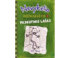 KNYGA Nevykėlio dienoraštis 3. Paskutinis lašas