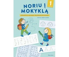 KNYGA Noriu į mokyklą. 1 dalis. Užduočių knygelė priešmokyklinukui