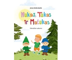 KNYGA Nukas, Tukas ir Matukas