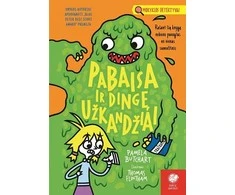 KNYGA Pabaisa ir dingę užkandžiai. Mokyklos detektyvai, 8 dalis