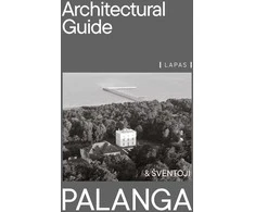 KNYGA Palanga. An architectural guide