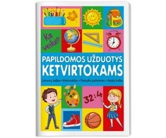 KNYGA Papildomos užduotys ketvirtokams. Lietuvių kalba, matematika, pasaulio pažinimas, anglų kalba