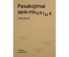 KNYGA Pasakojimai apie mirusius. Memorijos