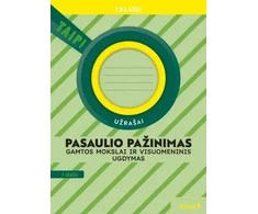 KNYGA Šviesa Pasaulio pažinimas. Gamtos mokslai ir visuomeninis ugdymas. Užrašai 1 klasei, 1 dalis (pagal 2022 m.