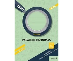 KNYGA Šviesa Pasaulio pažinimas. Užrašai 4 klasei, 2 dalis Serija TAIP!