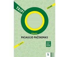 Šviesa Pasaulio pažinimas. Užrašai 1 klasei, 1 dalis (serija „TAIP!“)