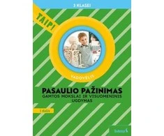 KNYGA Šviesa Pasaulio pažinimas. Vadovėlis 3 klasei, 1 dalis (atnaujinta 2022). Serija TAIP!