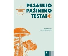 KNYGA Šviesa Pasaulio pažinimo testai 4 klasei (s. Pasirenk nacionaliniam mokinių pasiekimų patikrinimui)