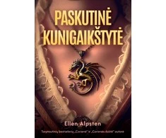 KNYGA Paskutinė kunigaikštytė. Slibinų namų duktė