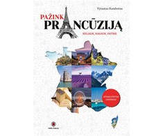 KNYGA Pažink Prancūziją: keliauk, ragauk, patirk