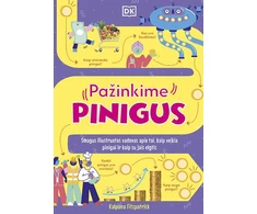 KNYGA Pažinkime pinigus. Smagus iliustruotas vadovas apie tai, kaip veikia pinigai ir kaip su jais elgtis