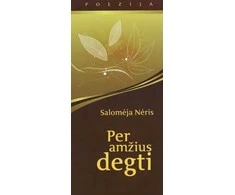 KNYGA Per amžius degti