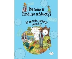 KNYGA Petsono ir Finduso užduotys. Mokomės pažinti laikrodį