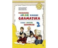 KNYGA Šviesa Pradinuko anglų kalbos gramatika 2. Early English Grammar 2