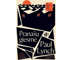 KNYGA Pranašų giesmė: distopinis romanas