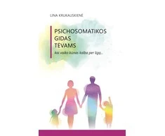 KNYGA Psichosomatikos gidas tėvams