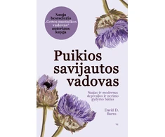 Puikios savijautos vadovas: naujas ir modernus depresijos ir nerimo gydymo būdas