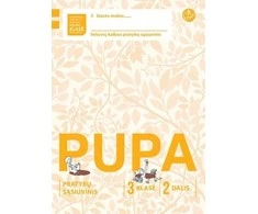 KNYGA Alma Littera Pupa. Pratybų sąsiuvinis 3 klasei, 2 dalis (pagal 2016 m. programą) (serija „ŠOK“)