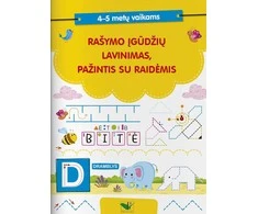 KNYGA Rašymo įgūdžių lavinimas, pažintis su raidėmis. 4-5 metų vaikams