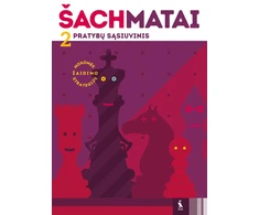 Šviesa Šachmatai. Pratybų sąsiuvinis. 2 mokymosi metai