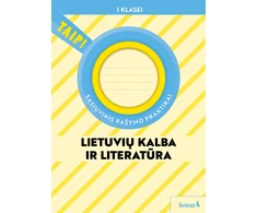 KNYGA Šviesa Sąsiuvinis rašymo praktikai 1 klasei, (pagal 2022 m. BUP). Serija TAIP!