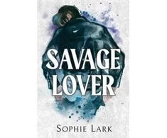 KNYGA Savage Lover (Brutal Birthright)