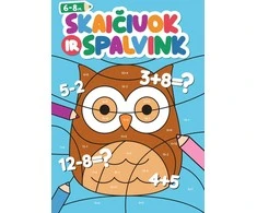 Skaičiuok ir spalvink. Užduočių ir spalvinimo knygelė