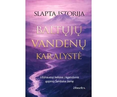 KNYGA Slapta istorija. Baltųjų Vandenų karalystė