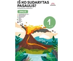 KNYGA Spalis. „Iš ko sudarytas pasaulis?“ : integruoto mokymo vadovėlis 1 klasei, II dalis