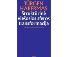 KNYGA Struktūrinė viešosios sferos transformacija. Buržuazinės visuomenės kategorijos tyrimai