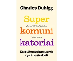 KNYGA Superkomunikatoriai. Kaip užmegzti tarpusavio ryšį ir susikalbėti