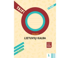 KNYGA Šviesa Lietuvių kalba. Užrašai 3 klasei, 3 dalis (serija „TAIP!“)