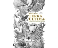 KNYGA Apkabink Menuli Terra Ultima. Nežinomo žemyno atradimas