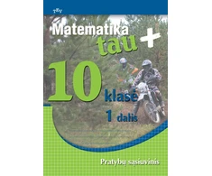 KNYGA Matematika Tau Plius (EUR). 10 kl.1 d. pr. sąs.