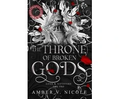KNYGA Amber V Nicole The Throne of Broken Gods