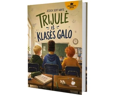 KNYGA Trijulė iš klasės galo