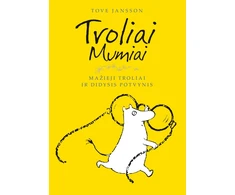 KNYGA Troliai Mumiai. Mažieji troliai ir didysis potvynis