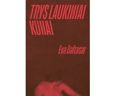 KNYGA Trys laukiniai kūnai